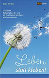 Birgit Medele – Leben statt Kleben
