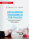 Erfolgreich verhandeln für Frauen