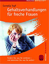 Gehaltsverhandlungen für freche Frauen