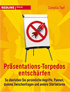 Präsentations Torpedos entschärfen
